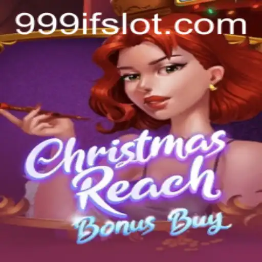 Discover the Thrills of ChristmasReachBonusBuy in the World of Gaming