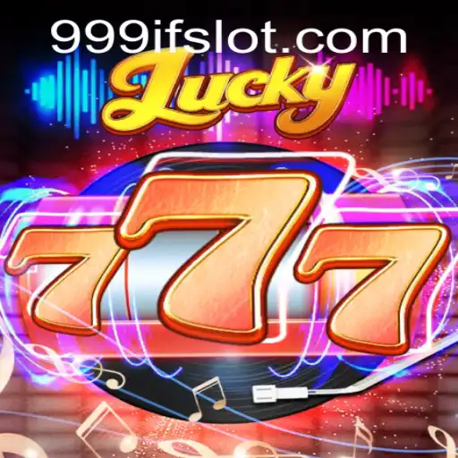 Discover the Exciting World of Lucky777