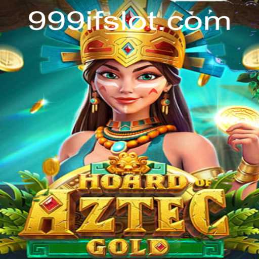 Dive into the Exciting World of HoardofAztecgold