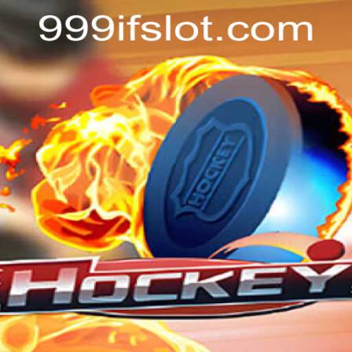 Exploring the Thrilling World of Hockey and the 999IF Phenomenon