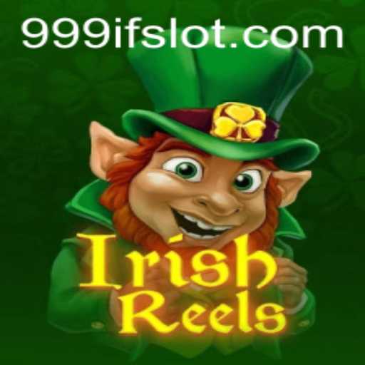 Unveiling the Excitement of IrishReels: A Deep Dive into the Game and its Features