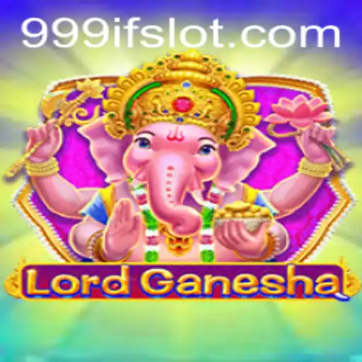Discovering LordGanesha: A Unique Gaming Experience with 999IF