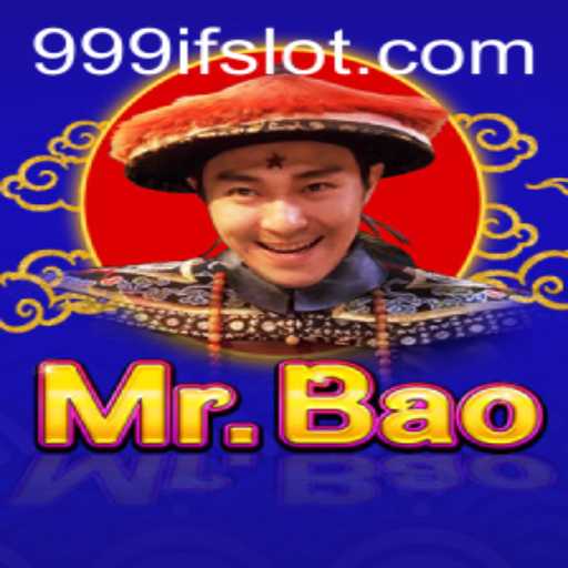 Discover the Exciting World of MrBao: A Journey into 999IF
