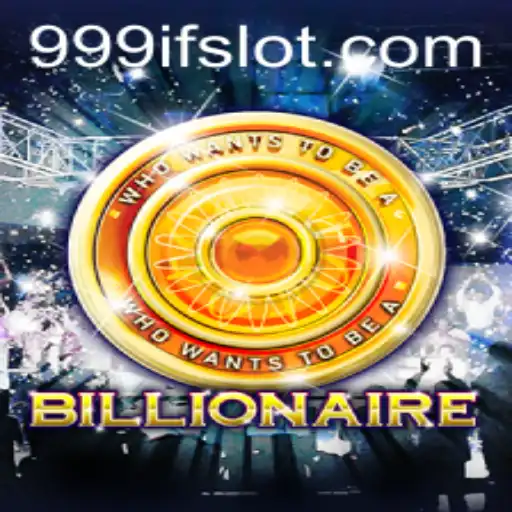 Billionaire: A Strategic Journey Inspired by 999IF