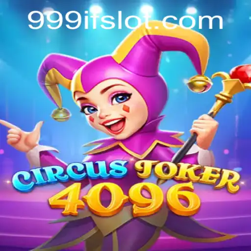 Exploring CircusJoker4096: A Thrilling New Gaming Adventure