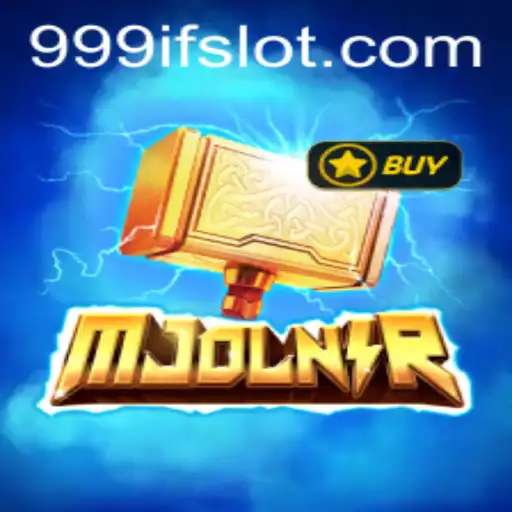 Mjolnir: Unleashing Thunder in the Gaming World with 999IF