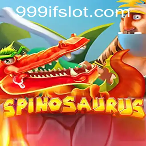Spinosaurus: A New Dimension in Gaming with 999IF