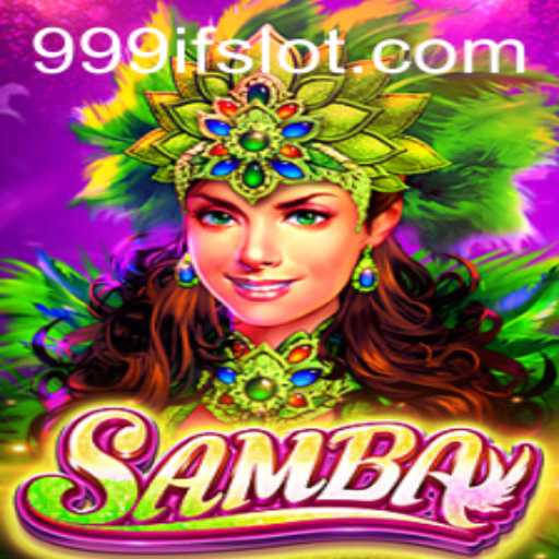 Samba Game 999IF: Dancing to the Rhythm of Play