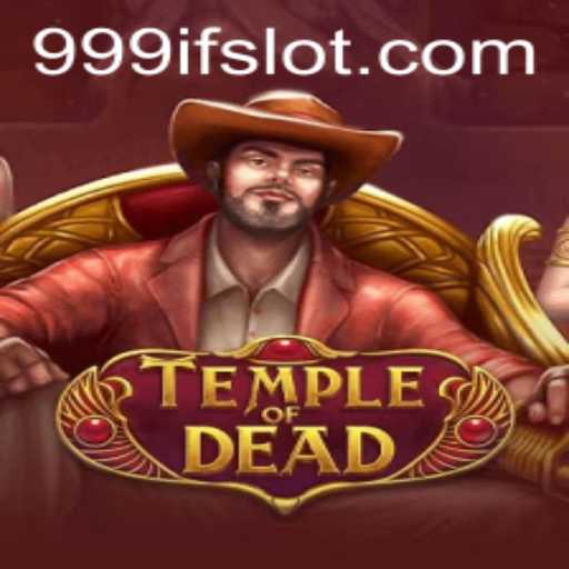 Exploring the Mysteries of TempleofDead