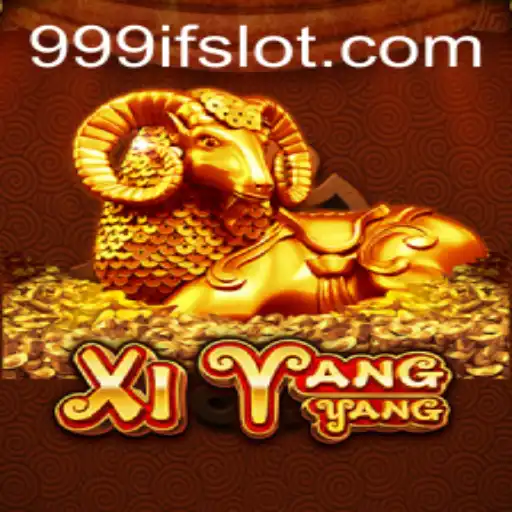 XiYangYang: An Innovative Adventure with 999IF